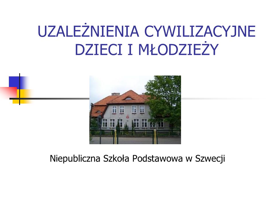 UZALEŻNIENIA CYWILIZACYJNE DZIECI I MŁODZIEŻY ppt pobierz